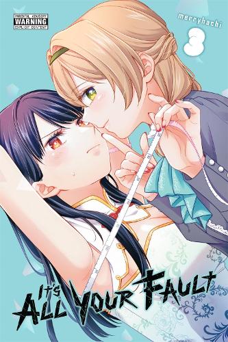 It’s All Your Fault, Vol. 3
