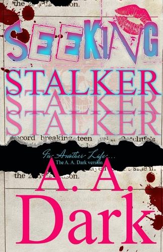 Seeking Stalker