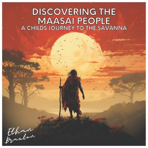 Discovering the Maasai People