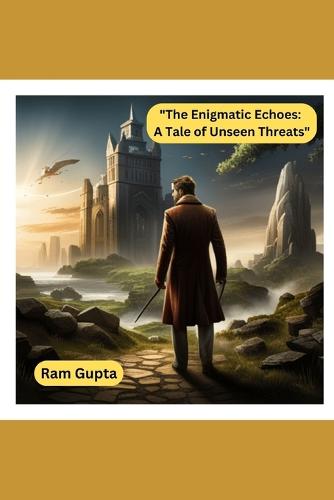 The Enigmatic Echoes