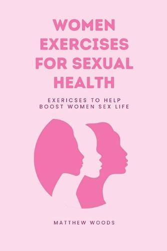 Women Exercises for sexual health
