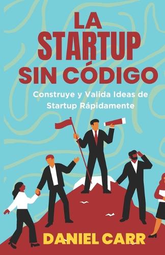 La Startup Sin Código