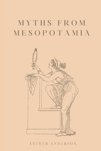 Myths from Mesopotamia