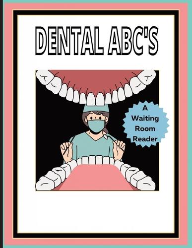 Dental ABC'S