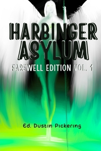 Harbinger Asylum Farewell Edition Series 1 black and white