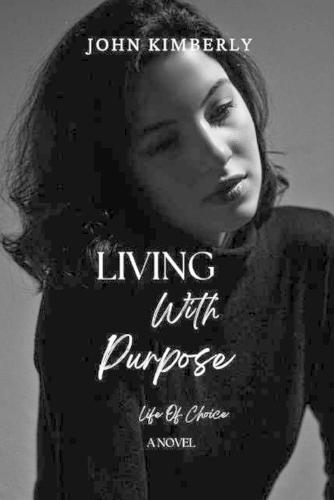 Living With Purpose