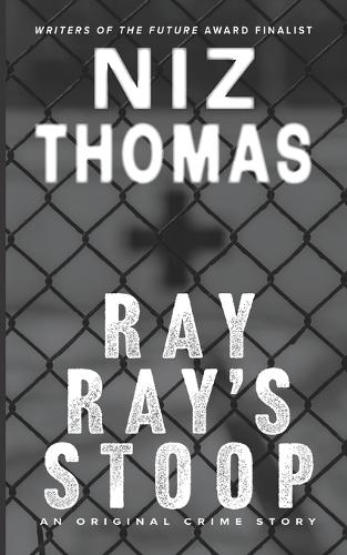 Ray Ray's Stoop