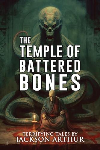 The Temple of Battered Bones