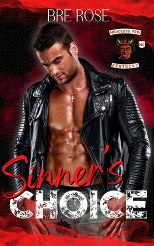 Sinner's Choice