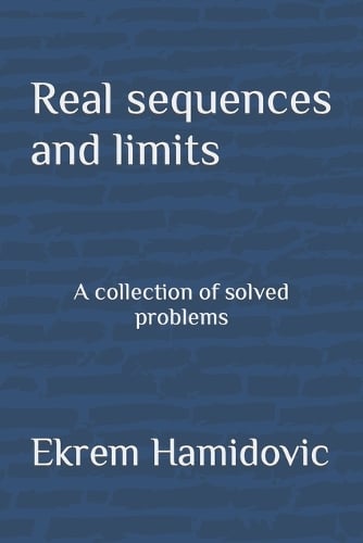 Real sequences and limits