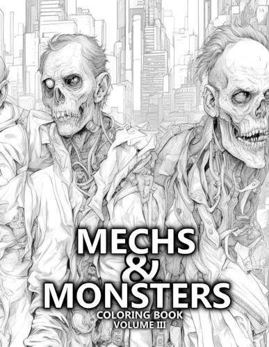 Mechs & Monsters Coloring Book