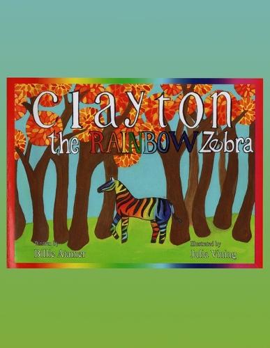 Clayton The Rainbow Zebra