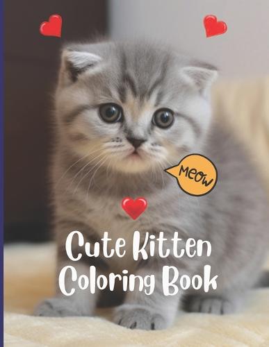 Cute Kitten Coloring Book for Kids