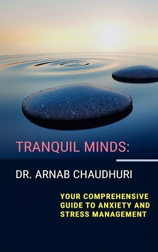 Tranquil Minds