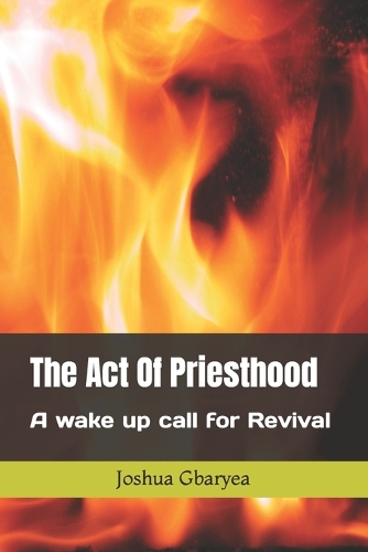 The Act Of Priesthood