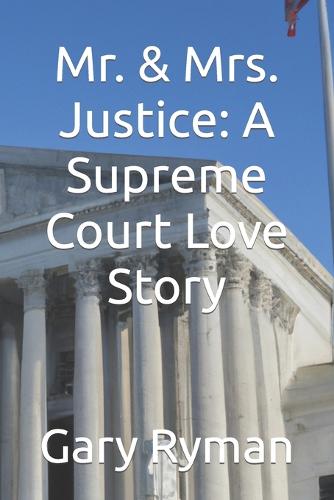 Mr. & Mrs. Justice