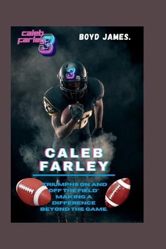 Caleb Farley