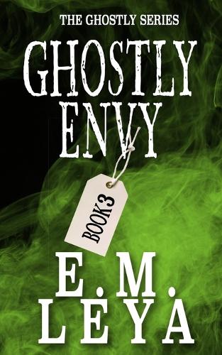 Ghostly Envy