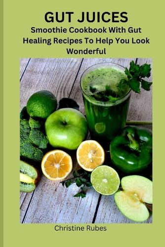 Gut Juices