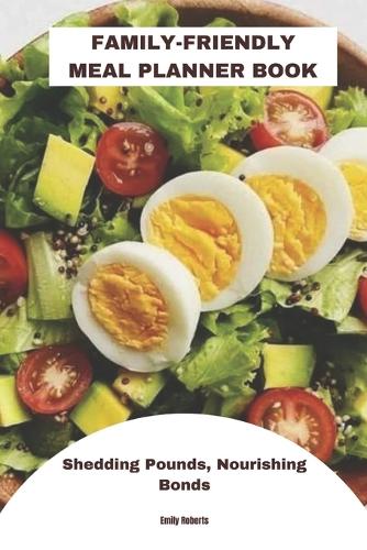 Family-Friendly Meal Planner Book