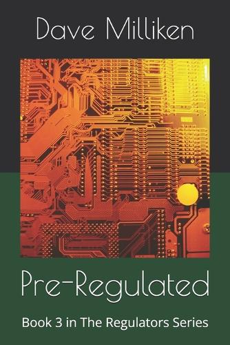 Pre-Regulated