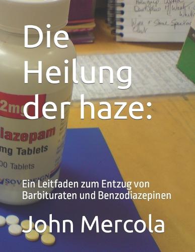 Die Heilung der haze