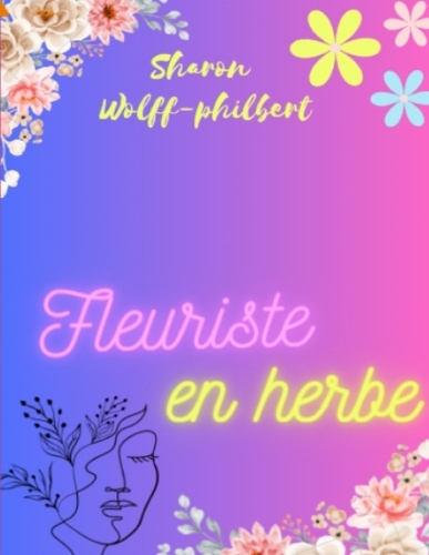 Fleuriste en herbe