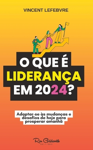 O que é liderança em 2024?