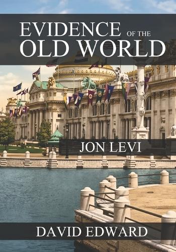 Evidence of the Old World