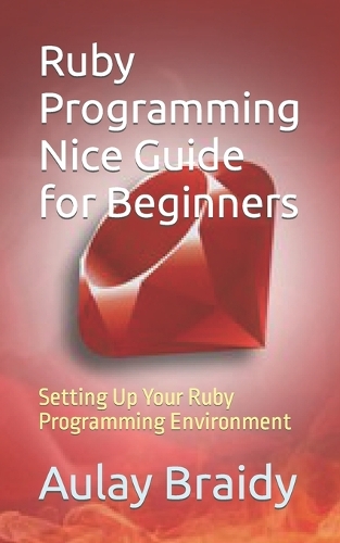 Ruby Programming Nice Guide for Beginners