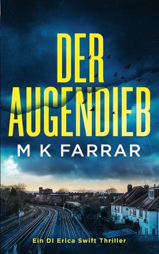 Der Augendieb