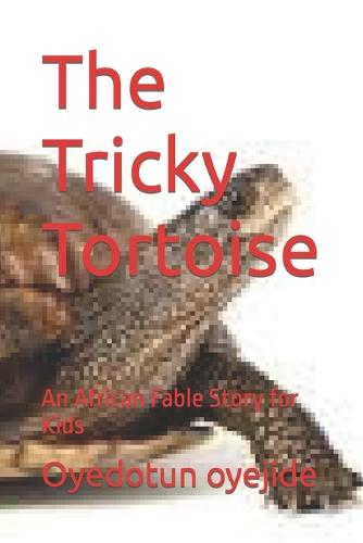 The Tricky Tortoise