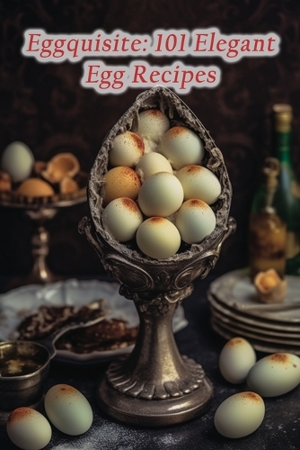 Eggquisite