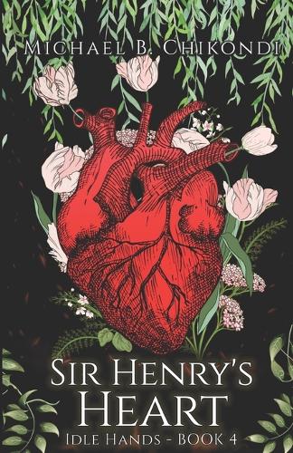 Sir. Henry's Heart