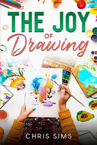 The Joy of Drawing
