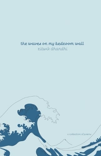 The Waves On My Bedroom Wall