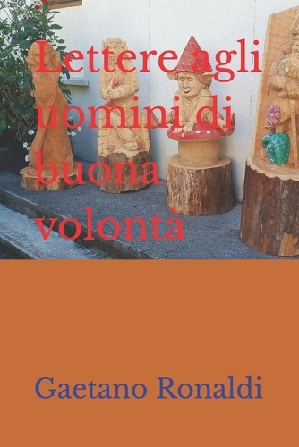 Lettere agli uomini di buona volontà
