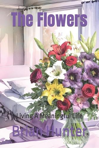 The Flowers