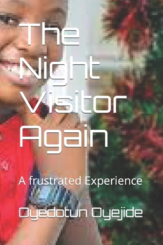 The Night Visitor Again