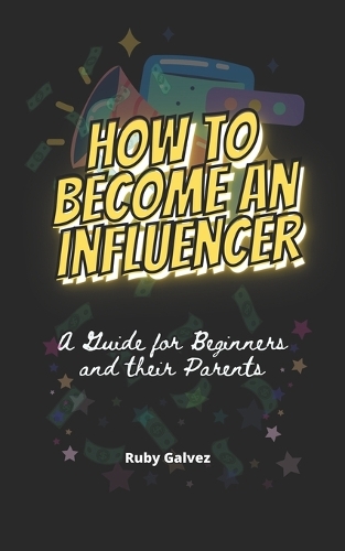 How to Become an Influencer
