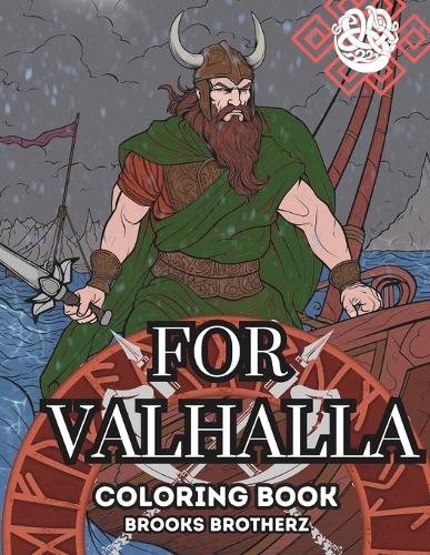 For Valhalla