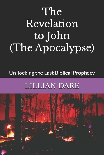 The Revelation to John (The Apocalypse)