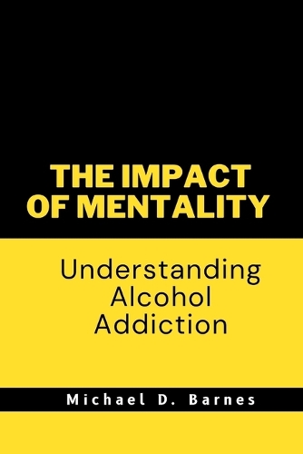 The impact of mentality