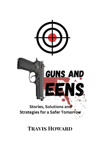 Guns and Teens