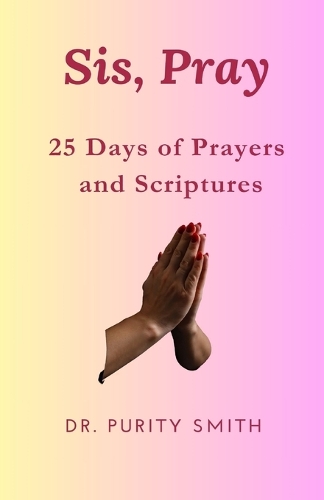 Sis, Pray