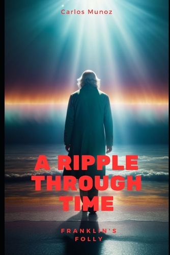 A Ripple Through Time