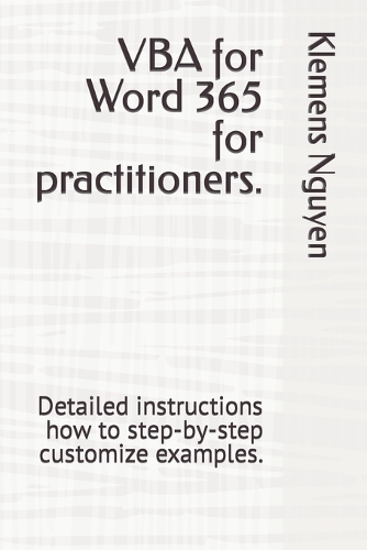 VBA for Word 365 for practitioners.