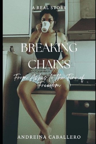 Breaking Chains