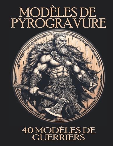 Modèles de pyrogravure