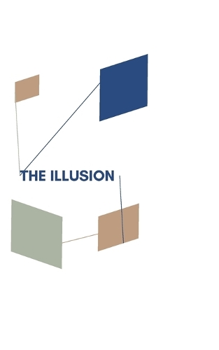The Illusion